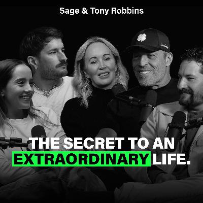 Sage & Tony Robbins: The secret to an EXTRAORDINARY Life. Sage & Tony Robbins: The secret to an EXTRAORDINARY Life.