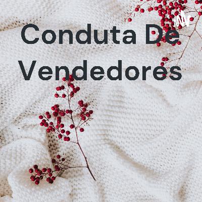 Conduta De Vendedores (Trailer)