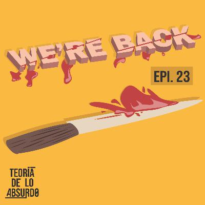TDLA #23 | We're back