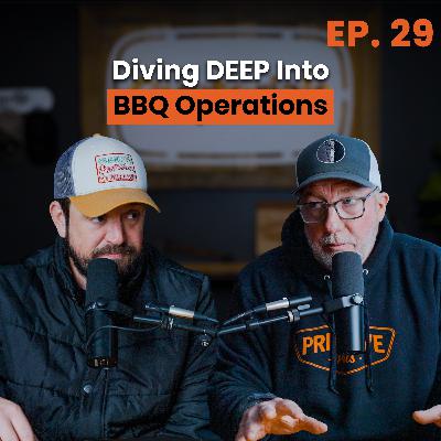 Diving DEEP Into BBQ Operations