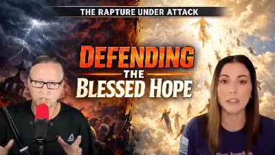 Defending The Blessed Hope With Lauren Caron Defending The Blessed Hope With Lauren Caron