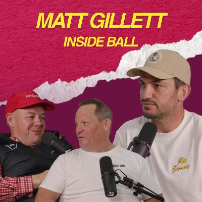 Matt Gillett - Kevie Walters Inside Ball
