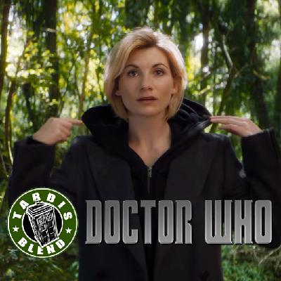 TARDISblend 111: Jodie Whittaker is the New Doctor!