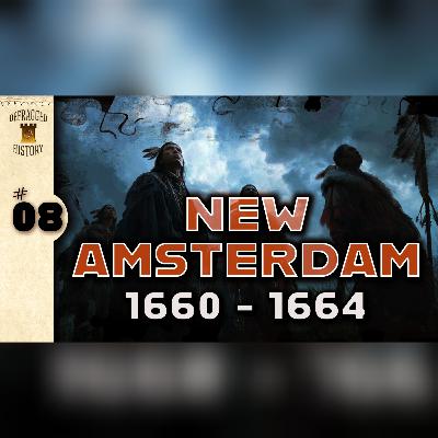 Early American History | New Amsterdam | Episode 8 - Mad for a Dutch War