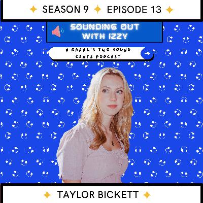 Quarter Life Confessions with Taylor Bickett