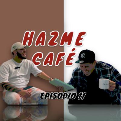 Dime un Secreto Que NO le as Dicho a tu Pareja ? | EP 11 | HAZME CAFÉ PODCAST Dime un Secreto Que NO le as Dicho a tu Pareja ? | EP 11 | HAZME CAFÉ PODCAST