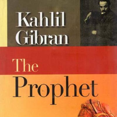 The Prophet by Khalil Gibran- LOVE (Chapter-2)