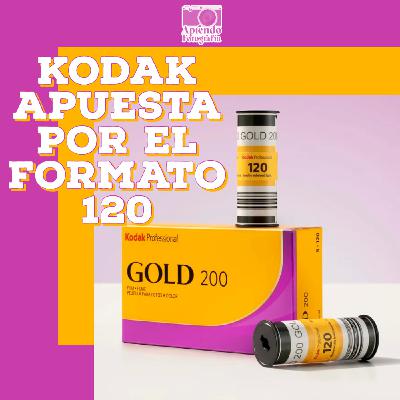 S6 Ep10: Kodak apuesta por el formato 120 S6 Ep10: Kodak apuesta por el formato 120