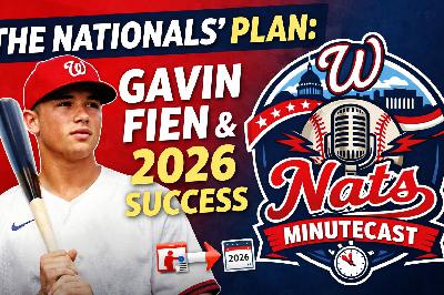 Gavin Fien Explained & Defining Success for the Washington Nationals in 2026