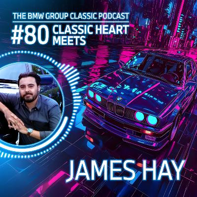 #80 Classic Heart with James Hay and his fantastic BMW M5 E34 UK Limited Edition #80 Classic Heart with James Hay and his fantastic BMW M5 E34 UK Limited Edition