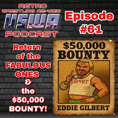 Re-View #61: USWA 1/5/91 (The Fabs Return & the $50,000 Bounty)
