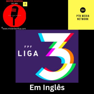 Liga3 em Inglês: First Phase Round 3