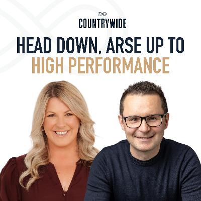 Episode 97 - Head down, arse up to high performance Episode 97 - Head down, arse up to high performance