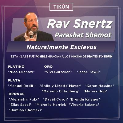 CLASE 41 PARASHAT SHEMOT - NATURALMENTE ESCLAVOS