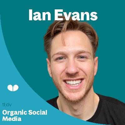 Finding Your Brand Voice through Creative Content – with Ian Evans