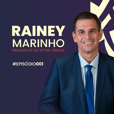 EP: 1 com Rainey Marinho