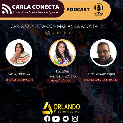 CARLA CONECTA CON MARIANILA ACOSTA DE @GRATITUDSPA CARLA CONECTA CON MARIANILA ACOSTA DE @GRATITUDSPA