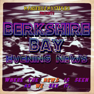 The Berkshire Bay Evening News