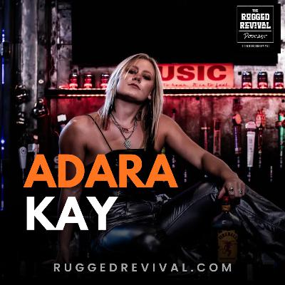 Adara Kay - Southern Oklahoma Country Rock Artist with Grit & High-Energy Sound | Rugged Revival Adara Kay - Southern Oklahoma Country Rock Artist with Grit & High-Energy Sound | Rugged Revival