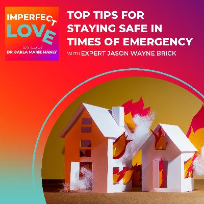 Top Tips for Staying Safe in Times of Emergency with Expert Jason Wayne Brick