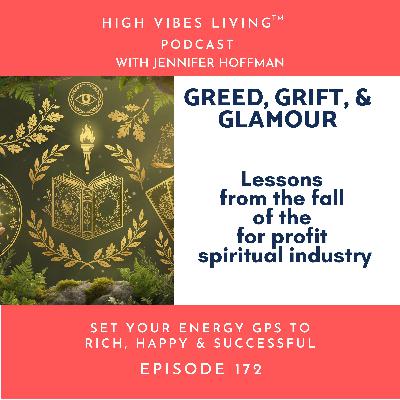 Greed, Grift, and Glamour - The fall of the For Profit Spiritual Industry