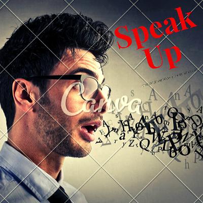 Speak Up Guys 😉 🗣️ Speak Up Guys 😉 🗣️