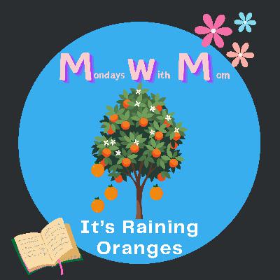 It's Raining Oranges