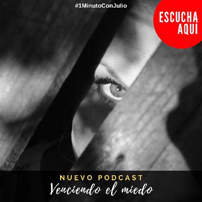 19- Venciendo el miedo 19- Venciendo el miedo
