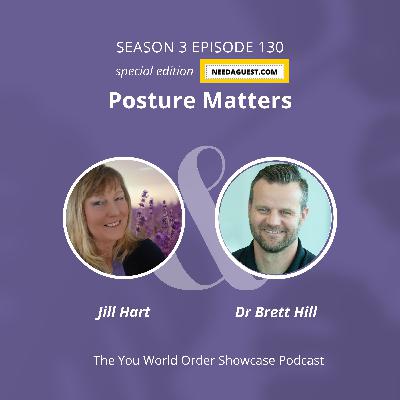 Posture Rewired: 5-Minute Habits for a Strong, Pain-Free Body with Dr. Brett Hill