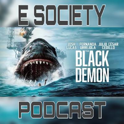 E Society Podcast - 31 Days of Horror: The Black Demon (2023)