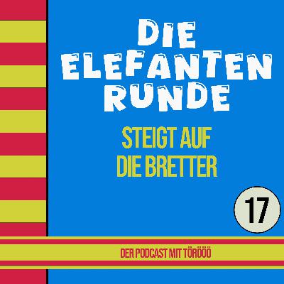 17- Die Elefantenrunde steigt auf die Bretter (... im Skiurlaub)