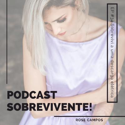 EP #34 - Sobrevivente EP #34 - Sobrevivente