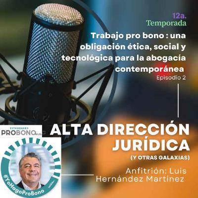 Trabajo pro bono: una obligación ética, social y tecnológica