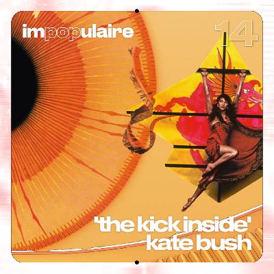 14 piste 3/3 · 'the kick inside' de kate bush