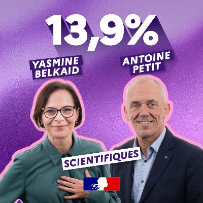Filières scientifiques : le défi de la parité ? avec Yasmine Belkaid et Antoine Petit