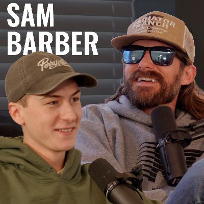 Sam Barber - Rodeo Time Podcast 282 Sam Barber - Rodeo Time Podcast 282