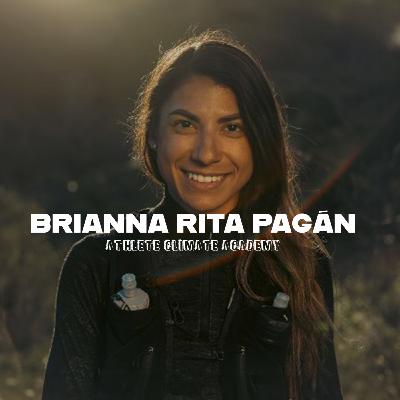 Climate and Communities with Brianna Rita Pagán