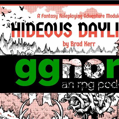 Hideous Daylight Part 1