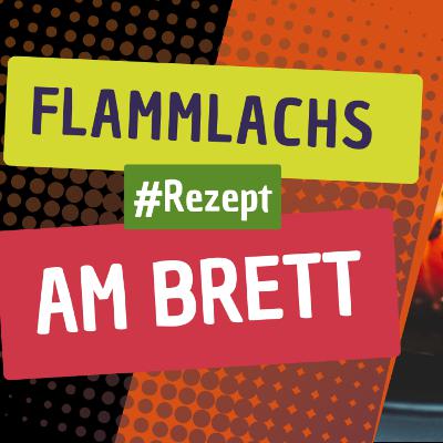 Flammlachs Rezept am Brett an der Feuerschale #Rezept