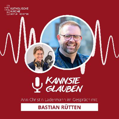 kannste glauben Nr. 70 - Kevelaer - ein Späti für die Seele?  - Bastian Rütten über moderne Wallfahrt und alte Traditionen