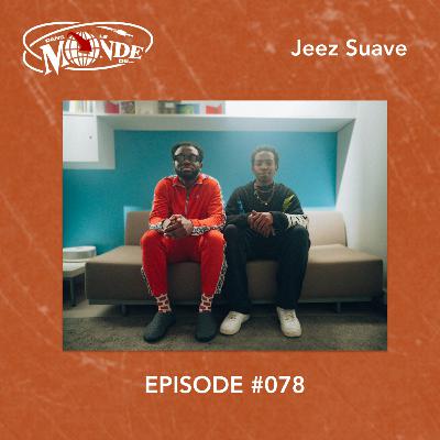 #078 Jeez Suave à propos d'Athènes, la fratrie avec Theodora, bosser avec Stavo, Gambi, Baeredith