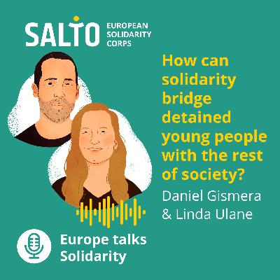 2.9. How can solidarity bridge detained young people with the rest of society?