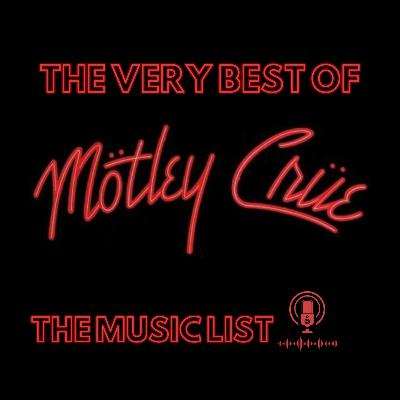 The Very Best of Motley Crue