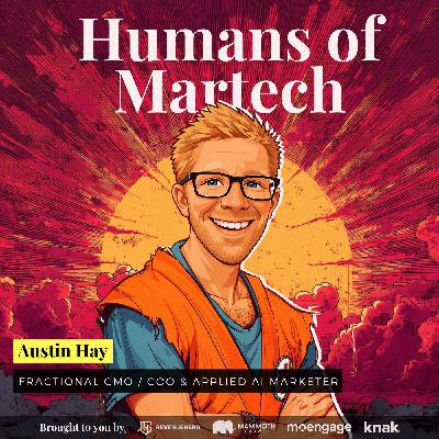 214: Austin Hay: Claude Code is creating a new class of elite marketers and the mental models that make it click
