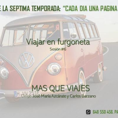 MAS QUE VIAJES #6. VIAJAR EN FURGONETA
