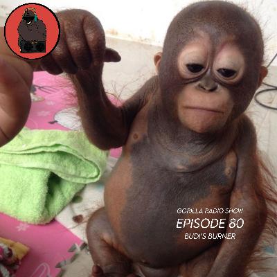 Episode 80 - Budi's Burner Episode 80 - Budi's Burner