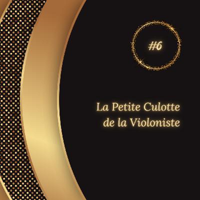 FR - La Petite Culotte de la Violoniste