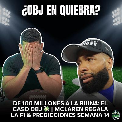 ¡OBJ en BANCARROTA! 💸 ¿Dónde están sus 100 Millones? | Predicciones NFL Semana 14