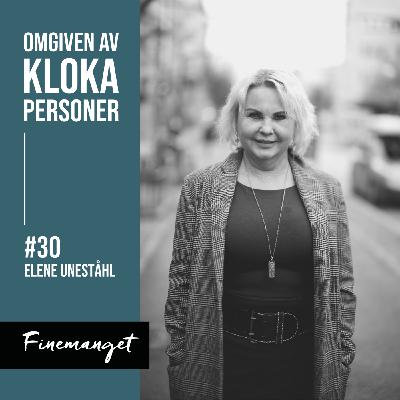 30. Elene Uneståhl - "Nå livets potential" 30. Elene Uneståhl - "Nå livets potential"