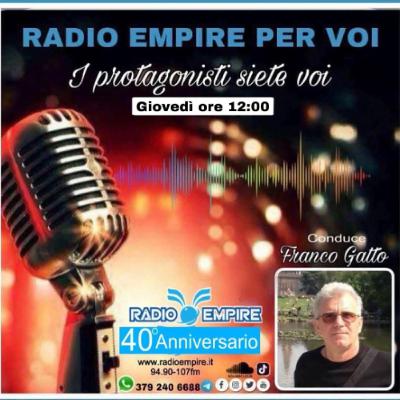 Radio Empire per voi del 28 agosto 2025